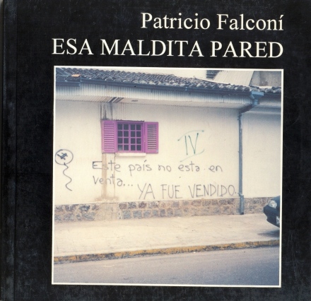 Un tratado sobre el graffiti escrito por Patricio Falconí Almeida.  